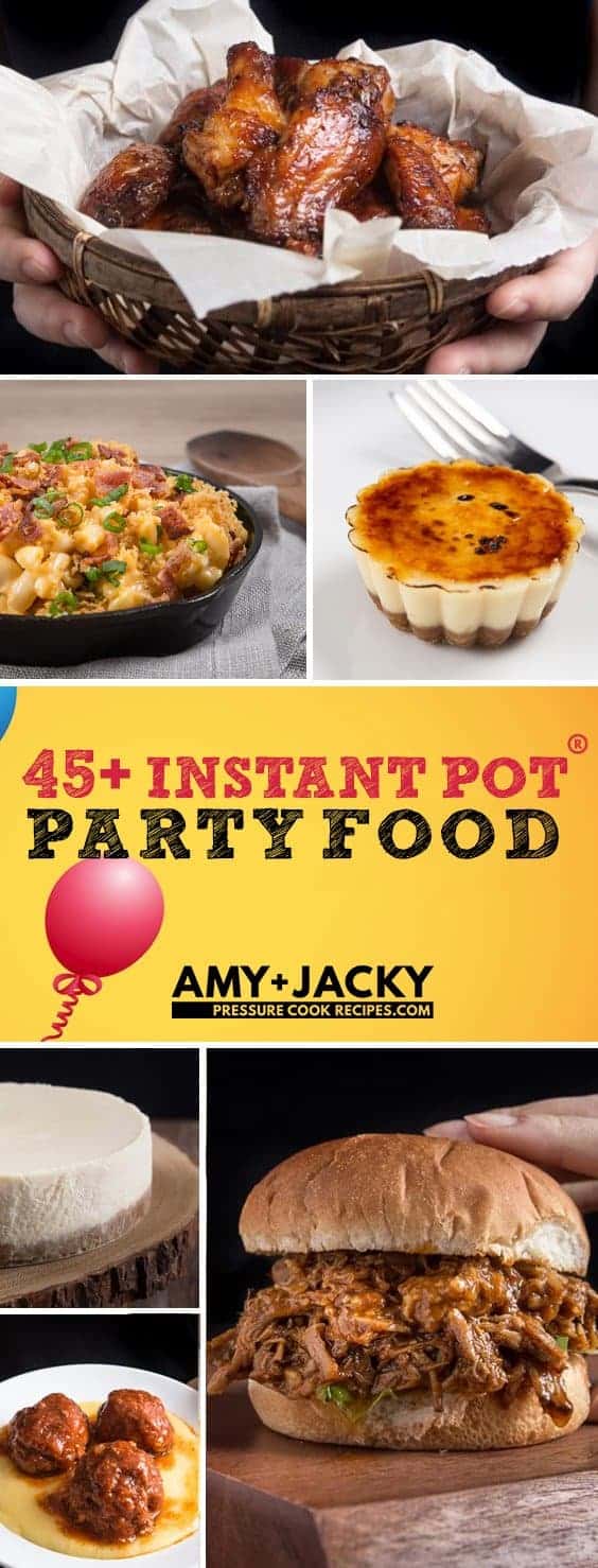 27 Instant Pot Party Food Recipes Pressure Cook Instant Pot Party Recipes Pressure Cooker Etizers