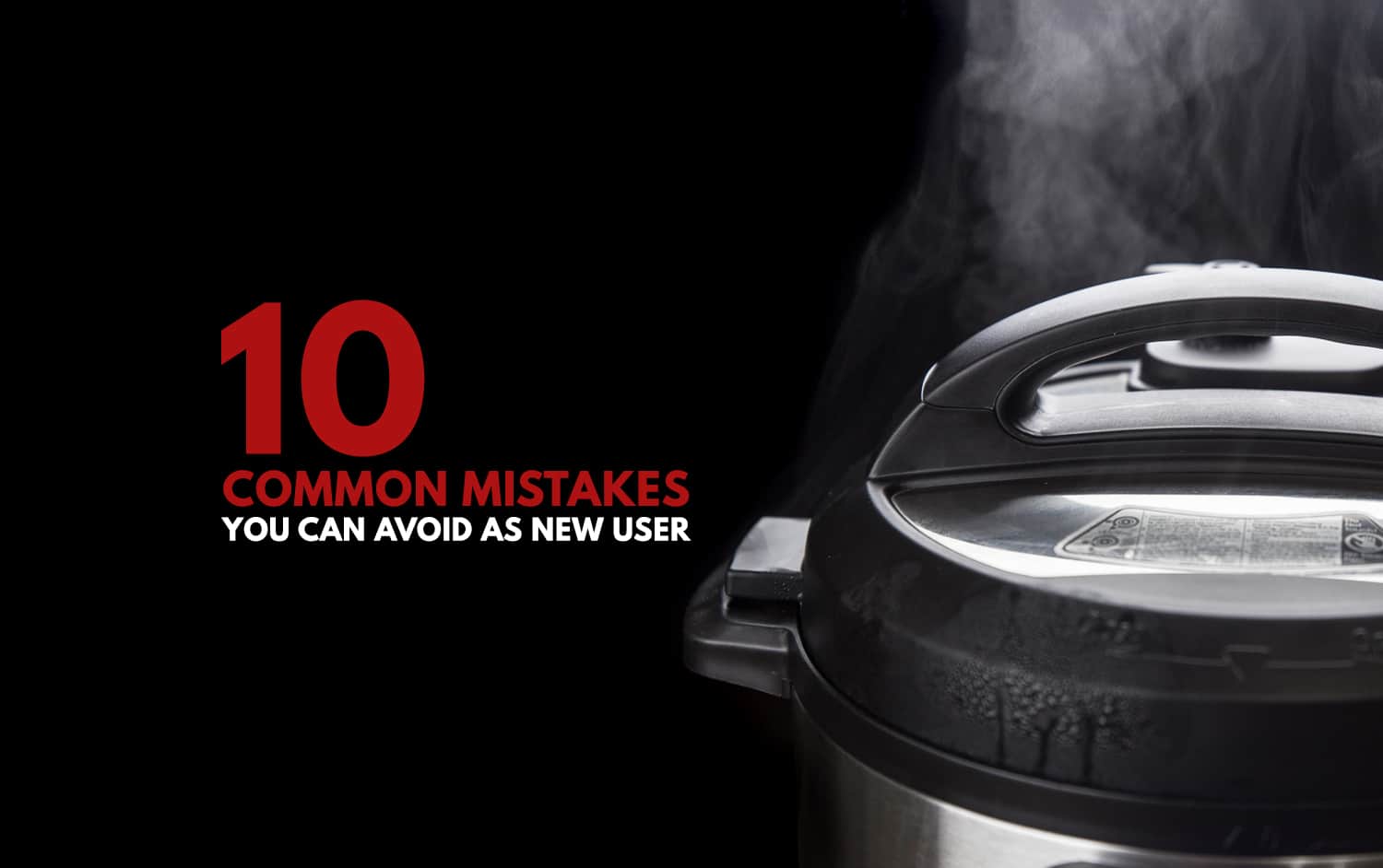 Avoid these 10 Most Common Mistakes by New Instant Pot Users will save you some stress & frustrations in using your Instant Pot Electric Pressure Cooker!