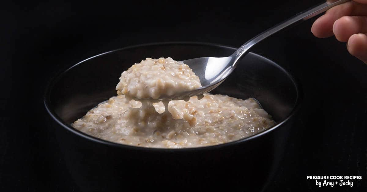 Instant Pot Steel Cut Oats (with Overnight Method) Amy + Jacky