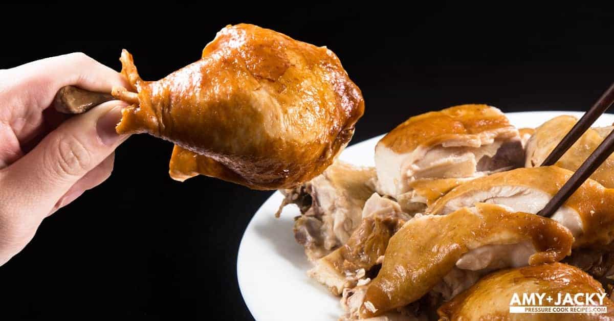 Instant Pot Soy Sauce Chicken (Pressure Cooker) Amy + Jacky