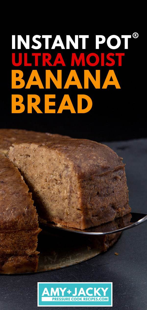 instant pot banana bread | banana bread instant pot | pressure cooker banana bread | instant pot banana recipes | instant pot banana bread recipe | best banana bread recipe | easy banana bread recipe | moist banana bread | homemade banana bread #AmyJacky #InstantPot #PressureCooker #recipes