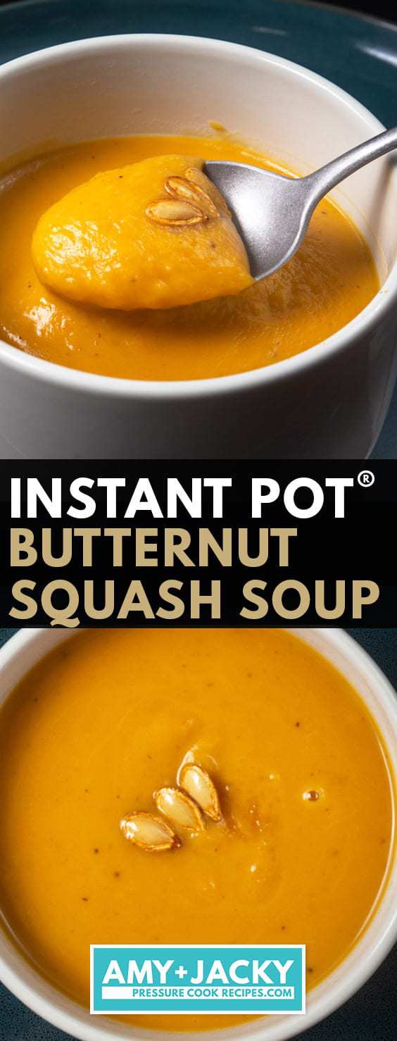 butternut squash soup | instant pot butternut squash soup | butternut squash instant pot | pressure cooker butternut squash soup | butternut squash instant pot soup | instant pot squash soup | butternut squash soup instant pot recipe | easy butternut squash soup | creamy butternut squash soup #AmyJacky #InstantPot #PressureCooker #recipe #soup #vegetarian #healthy