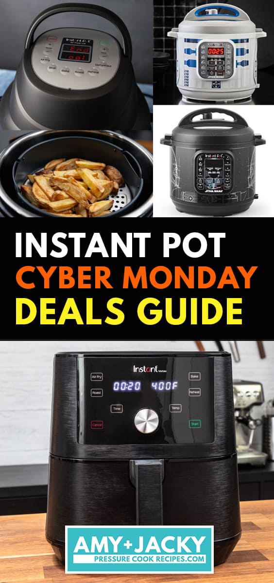 Instant Pot Cyber Monday Deals 2021 49.95 Air Fryer Lid Best Deals!