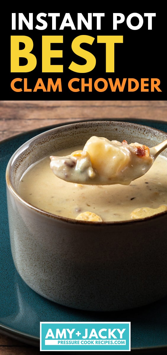 instant pot clam chowder | clam chowder instant pot | instant pot new england clam chowder | pressure cooker clam chowder  #AmyJacky #InstantPot #recipe #soup