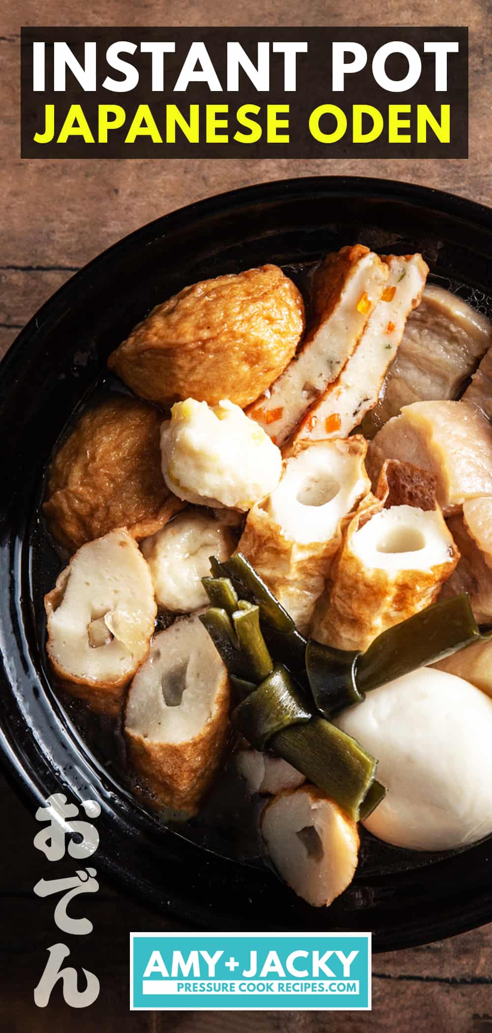How to make Oden (おでん): Easy to make Japanese Homemade Oden Recipe! Comforting Hot Pot with tasty fish cakes, daikon, boiled eggs, kombu, pork belly immersed in flavorful dashi broth.