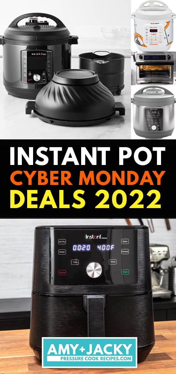 Instant Pot Cyber Monday Deals: Save up to 44% on Air Fryers